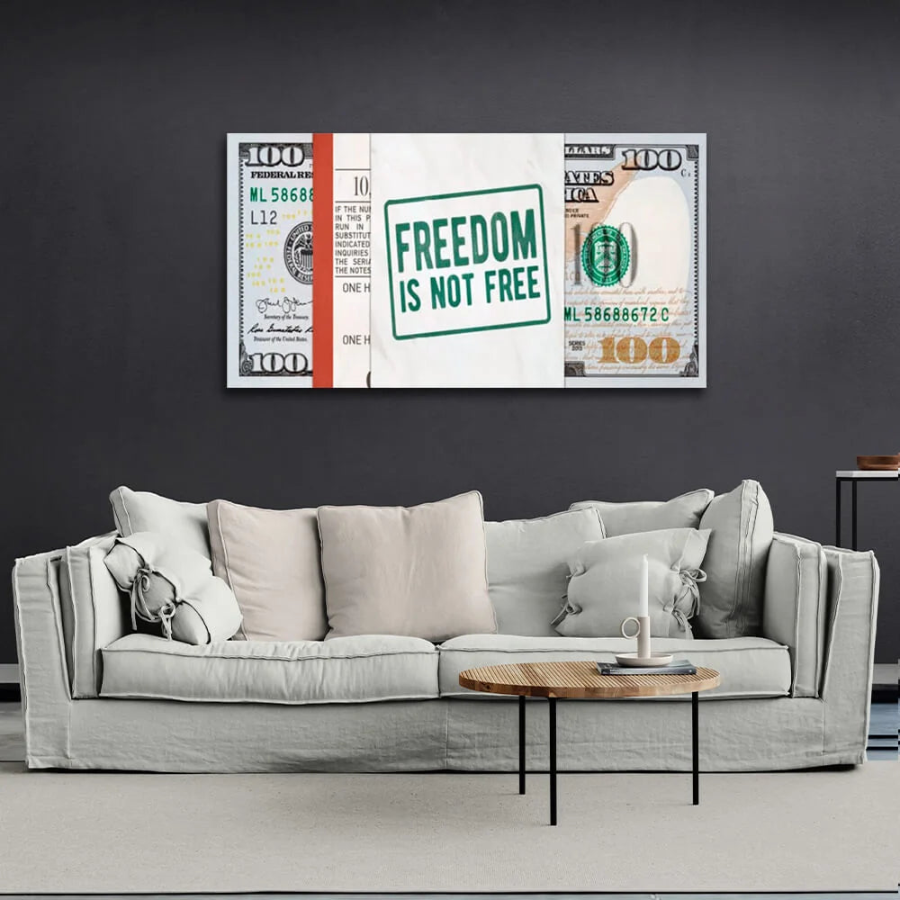 Dollar Freedom is not free Inspirational Canvas Wall Art Print