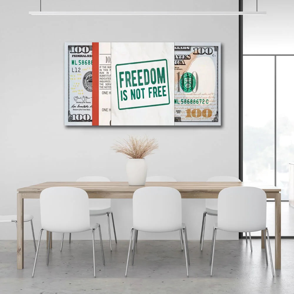 Dollar Freedom is not free Inspirational Canvas Wall Art Print