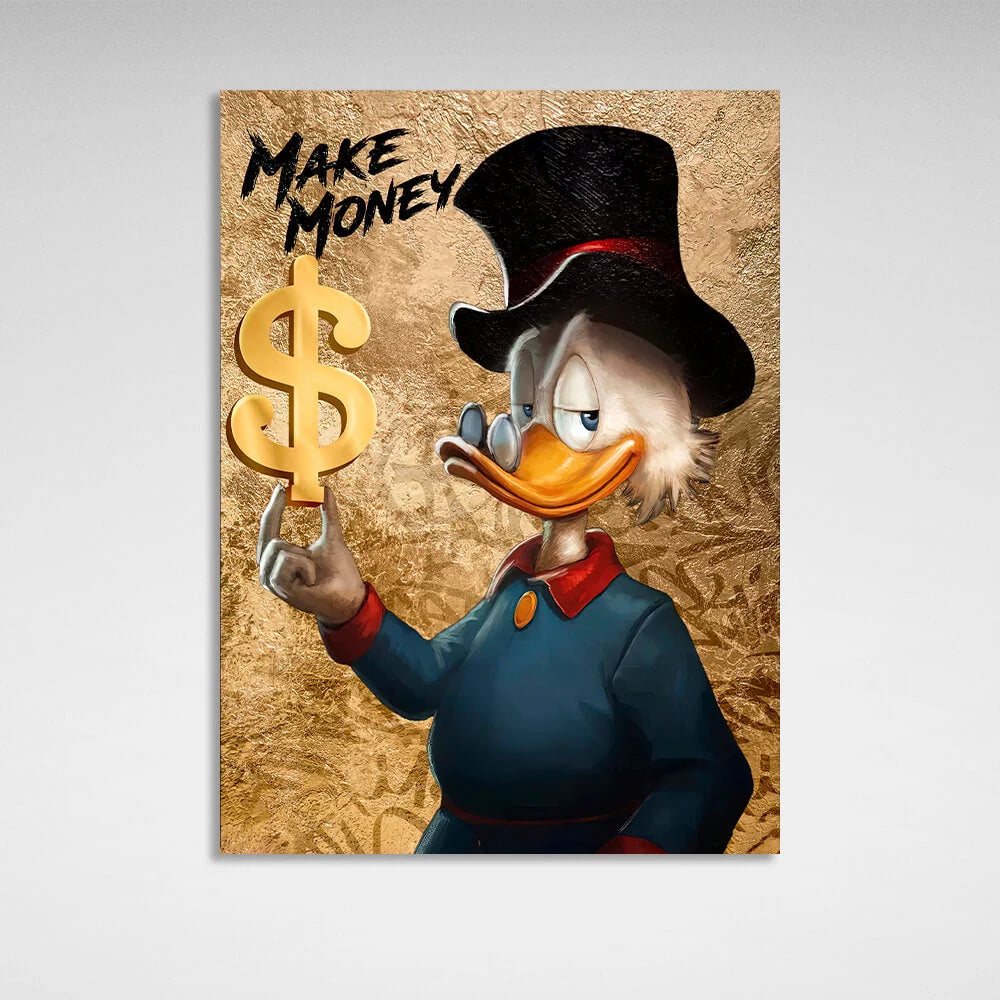 Scrooge, verdiene Geld, inspirierender Kunstdruck auf Leinwand, Wanddekoration