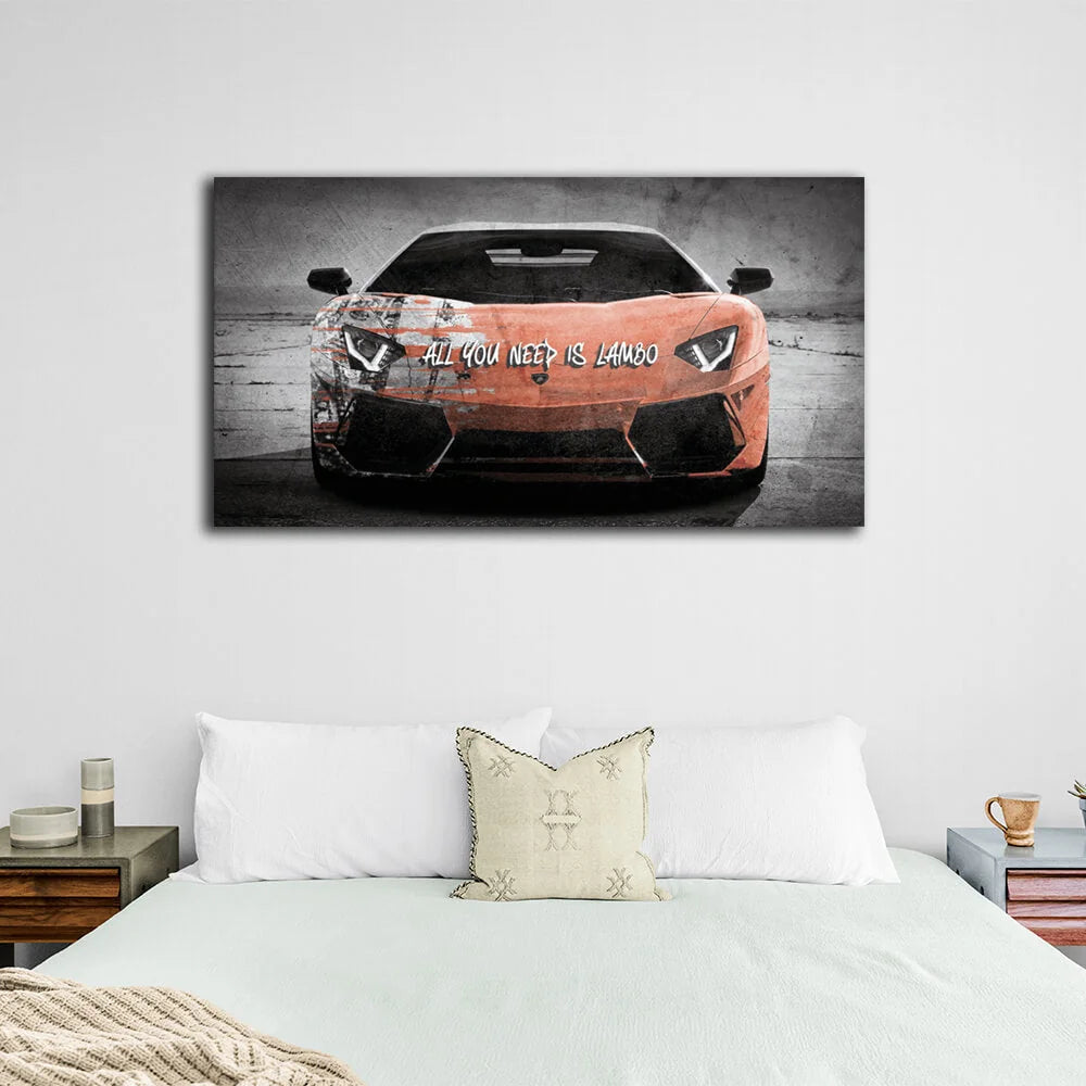 Zur Motivation brauchen Sie nur Lambon Motivations-Kunstdruck auf Leinwand