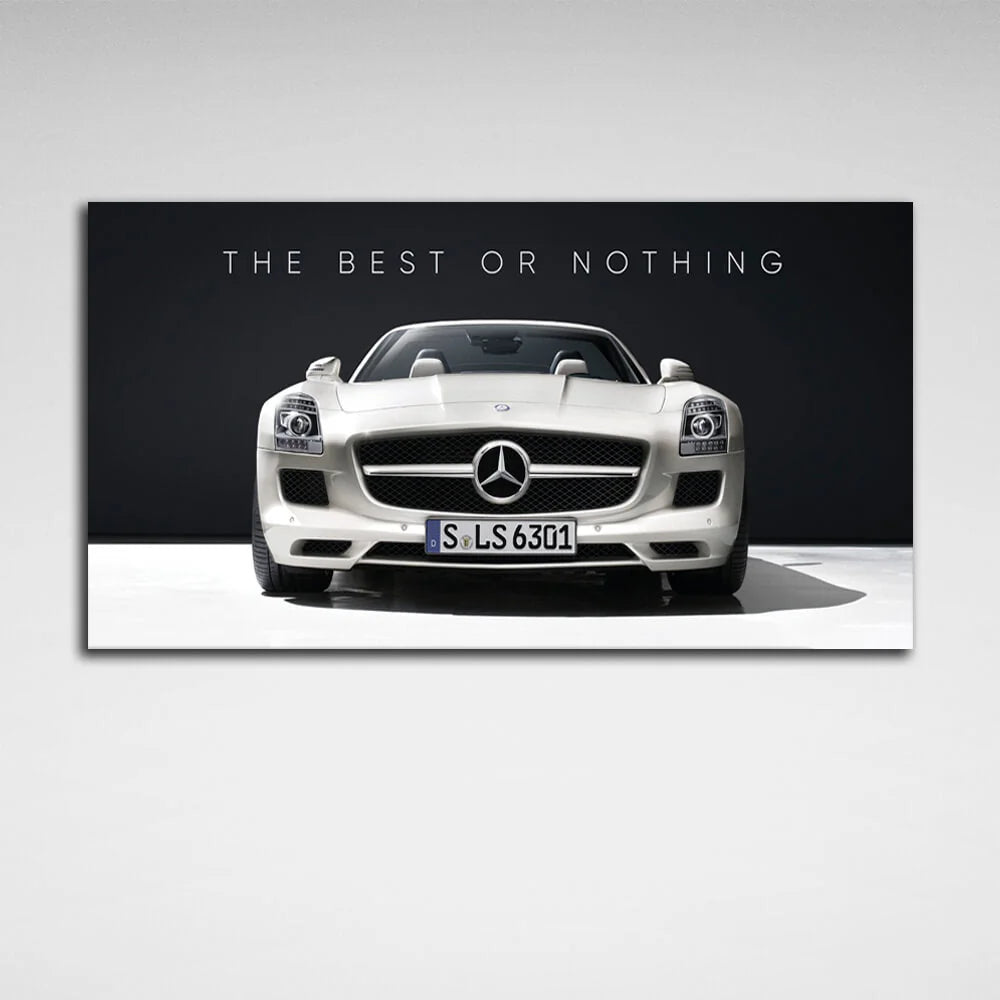 Um zu motivieren: Das Beste oder nichts, Mercedes, motivierender Leinwand-Kunstdruck