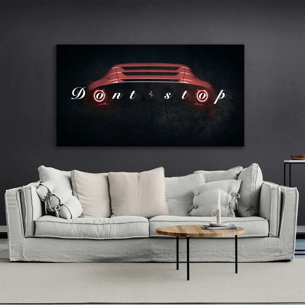 Zur Motivation: „Don't Stop“, Motivierender Leinwand-Kunstdruck von Ferrari Mercedes