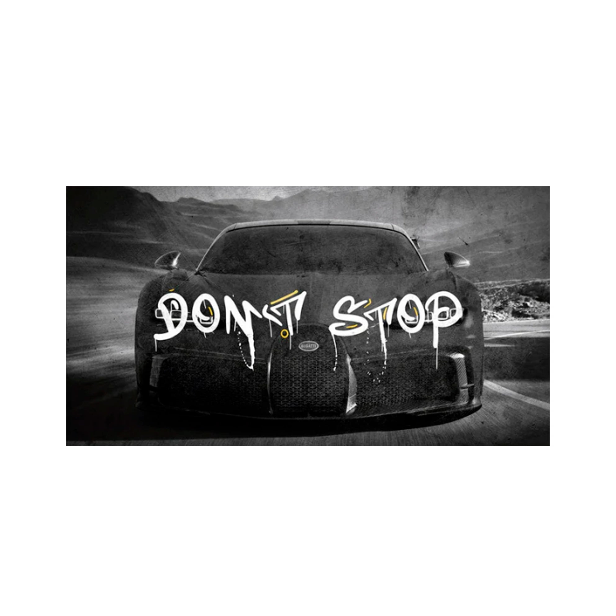Zur Motivation: „Don't Stop“ – Motivierender Kunstdruck auf Leinwand, Motivierender Bugatti