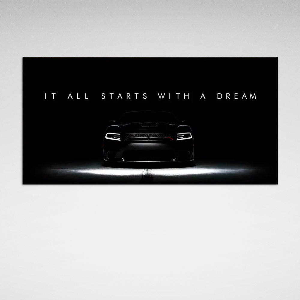 IT ALL STARTS WITH A DREAM Doodge CANVAS