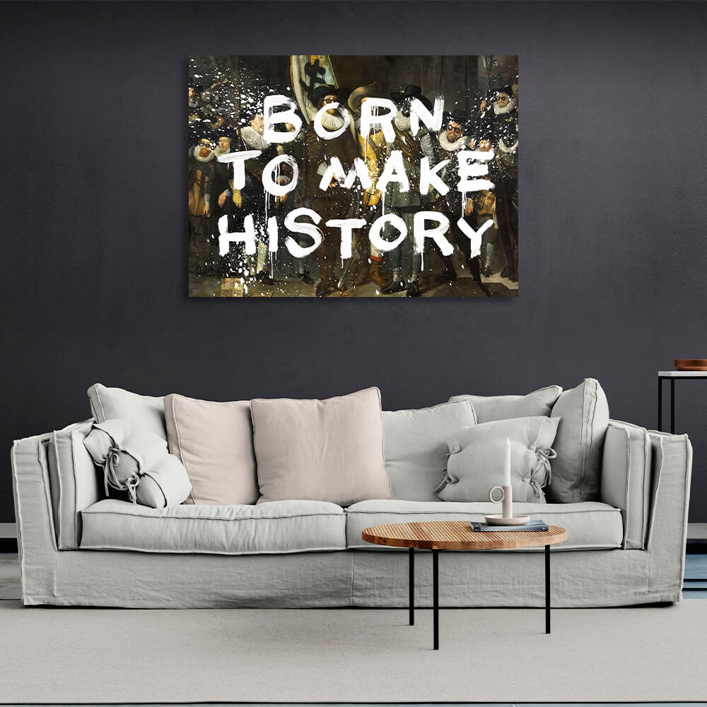 Born to make history Motivational Canvas Wall Art Print