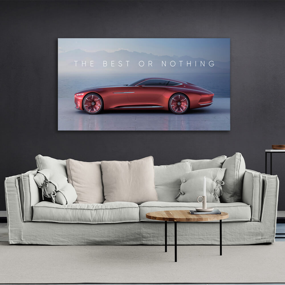 Zur Motivation: Das Beste oder nichts, Maybach, motivierender Kunstdruck auf Leinwand