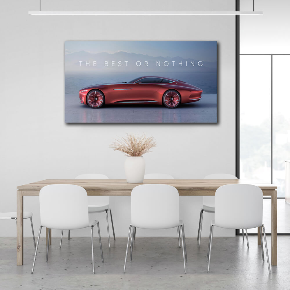 Zur Motivation: Das Beste oder nichts, Maybach, motivierender Kunstdruck auf Leinwand