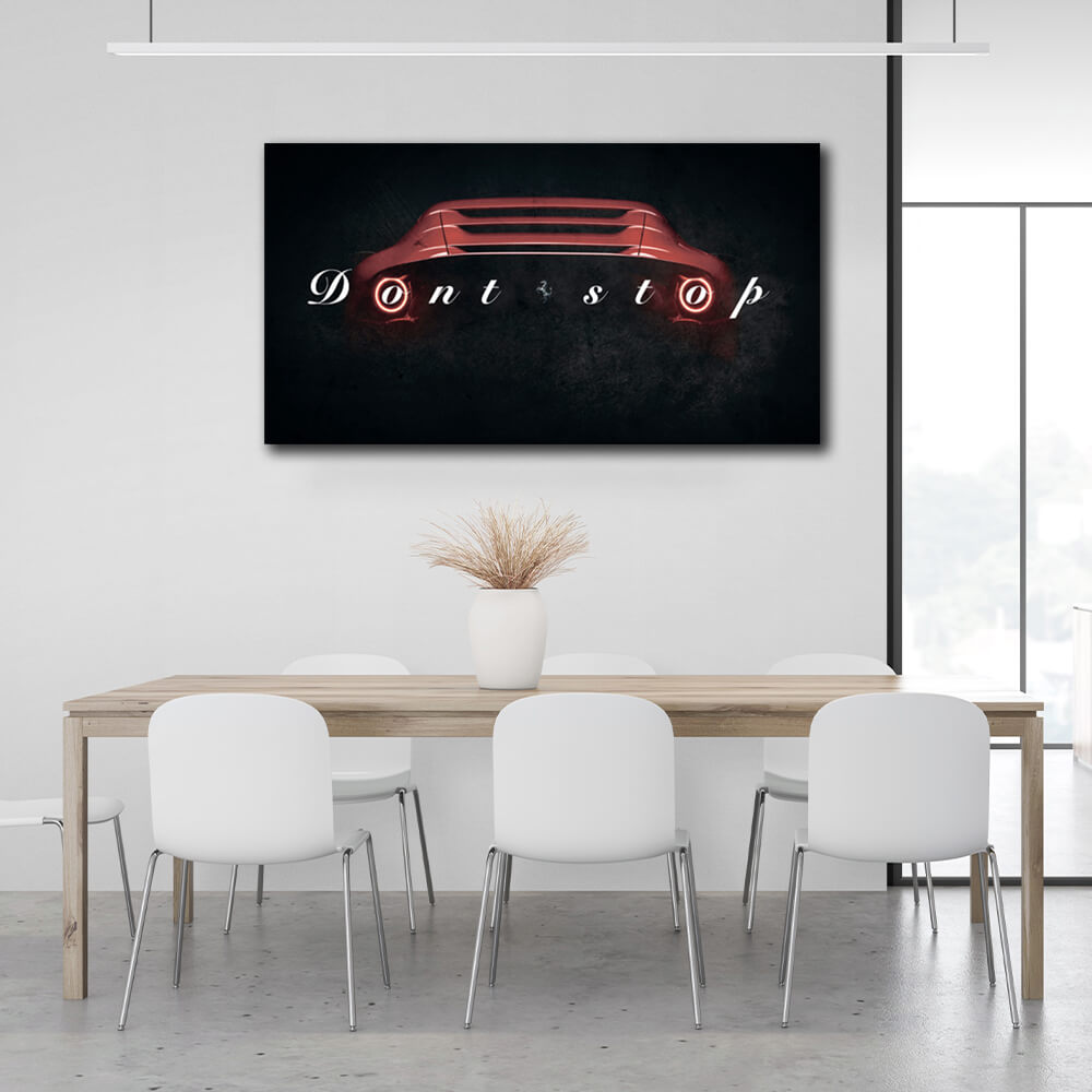 Zur Motivation: „Don’t stop“ Ferrari Mercedes, motivierender Kunstdruck auf Leinwand, Wanddekoration