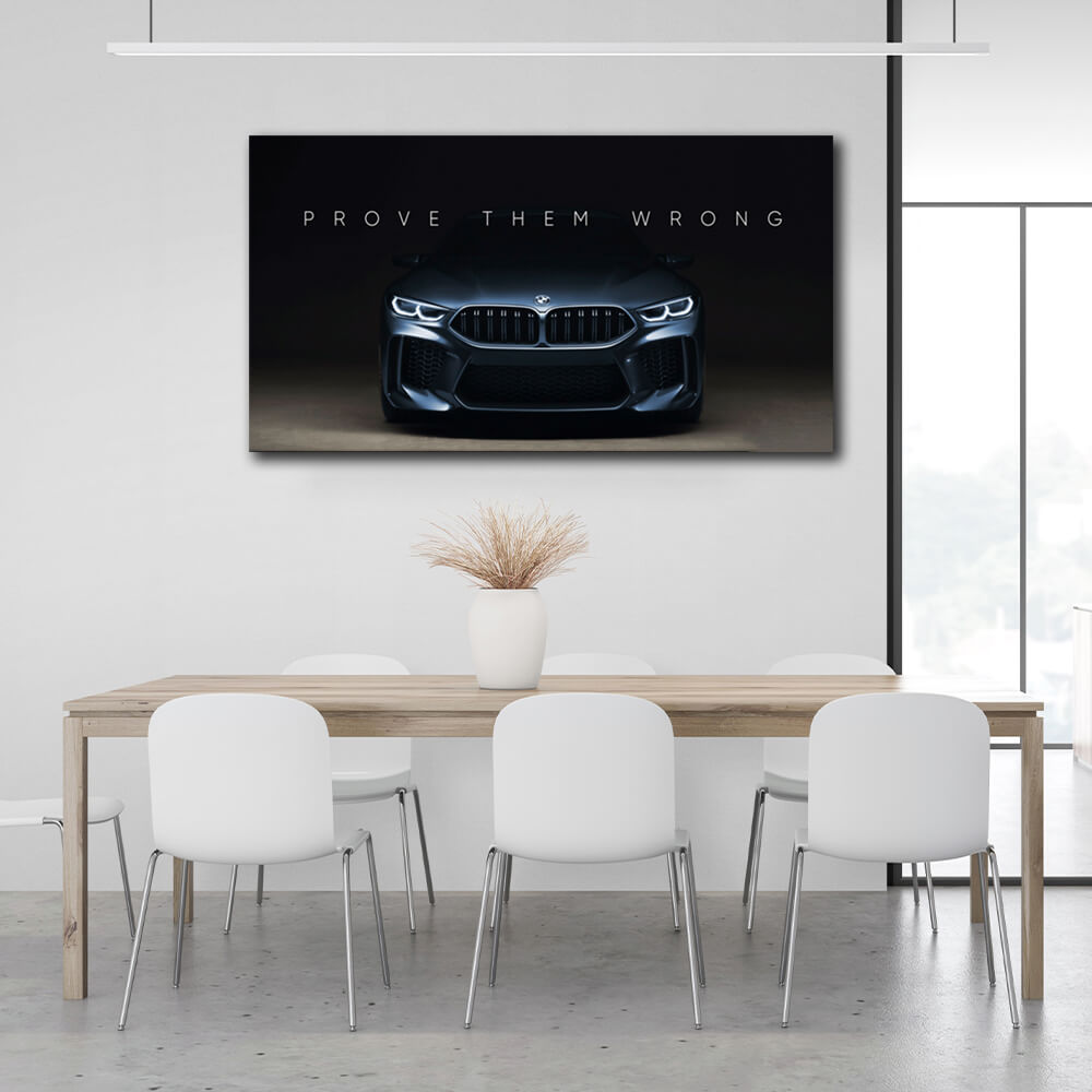 Um zu motivieren, beweisen Sie ihnen das Gegenteil BMW Motivational Canvas Wall Art Print