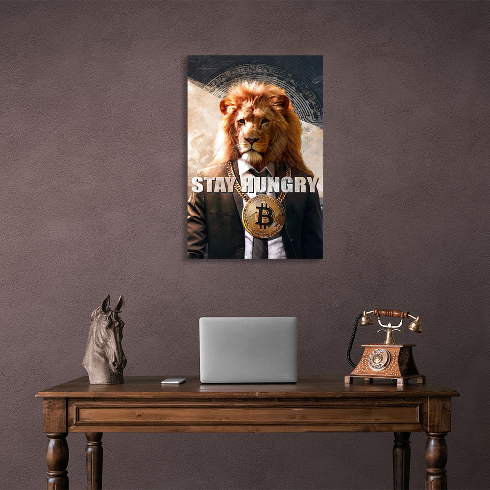 Bitcoin Lion Stay Hungry Motivierender Leinwand-Kunstdruck