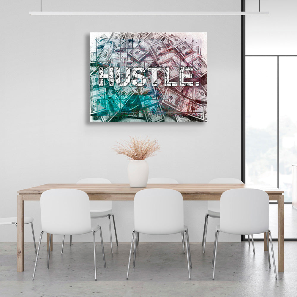 """HASTLE."" against the backdrop of dollars. Inspirational Canvas Wall Art Print"