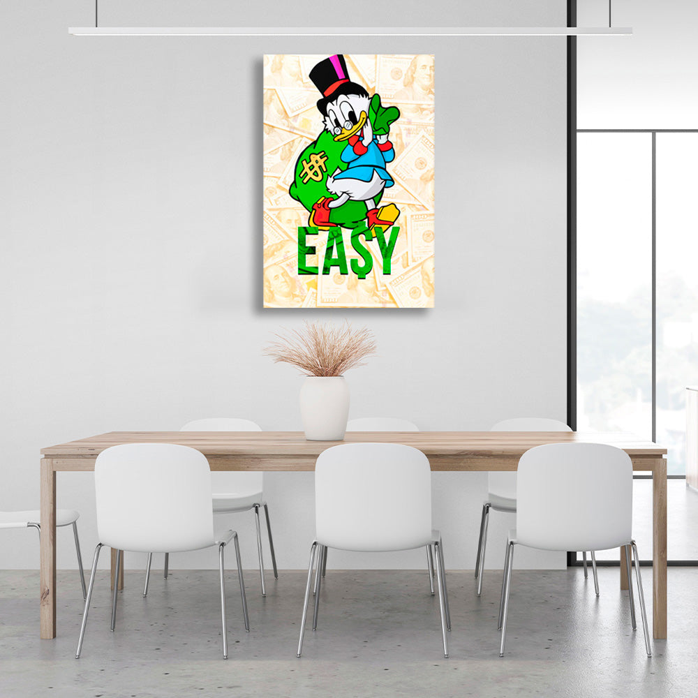 Scrooge mit EASY darauf geschrieben Inspirierender Kunstdruck auf Leinwand