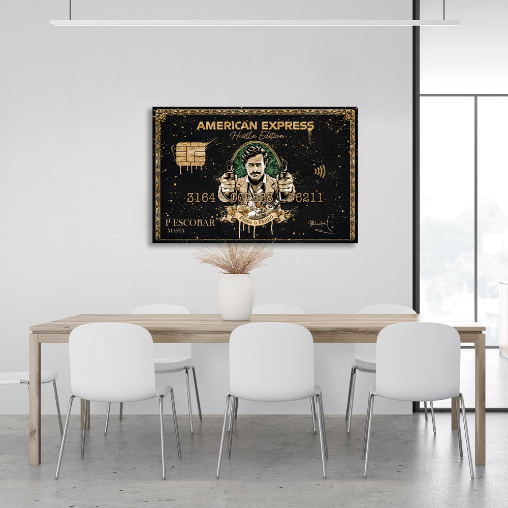 American Express – Motivierender Kunstdruck auf Leinwand mit Pablo Escobar