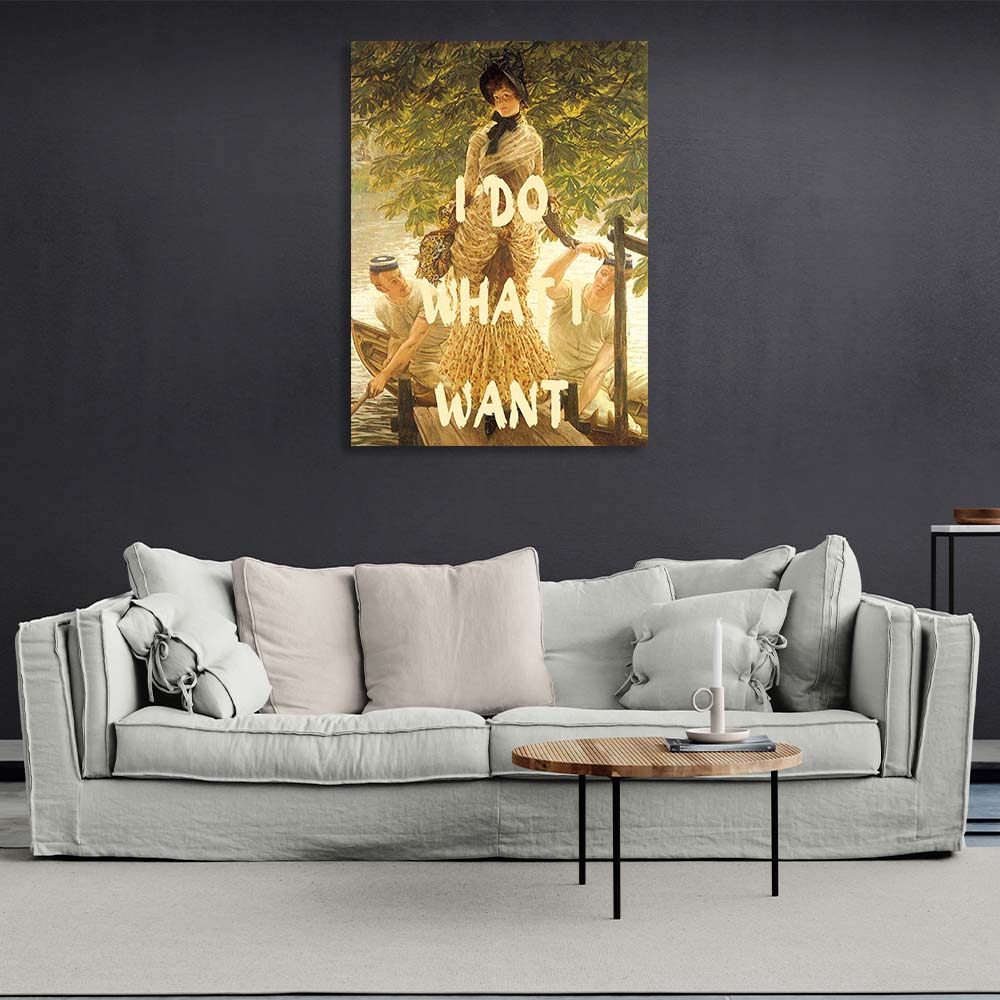 Canvas Wall Art Print I do what I want