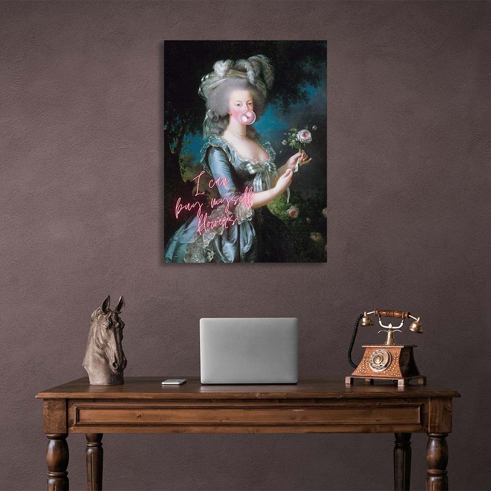 Kunstdruck auf Leinwand, Marie Antoinette. Ich werde mir Blumen kaufen