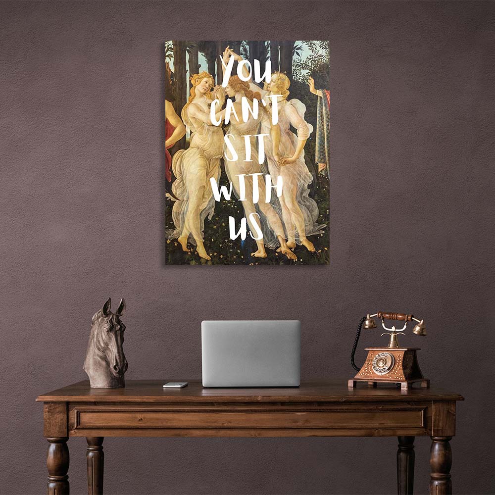 Canvas Wall Art Print Three Graces. You can't sit with us