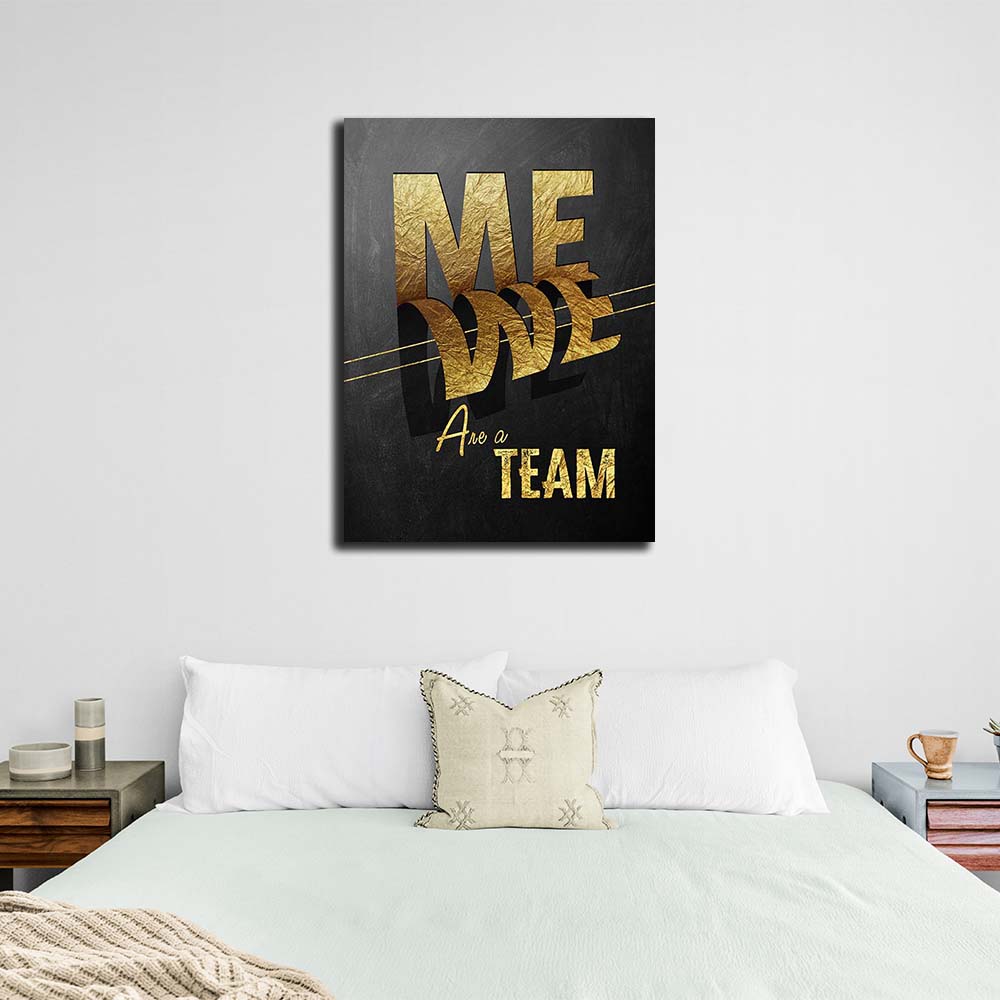 We're a team Motivational Canvas Wall Art Print