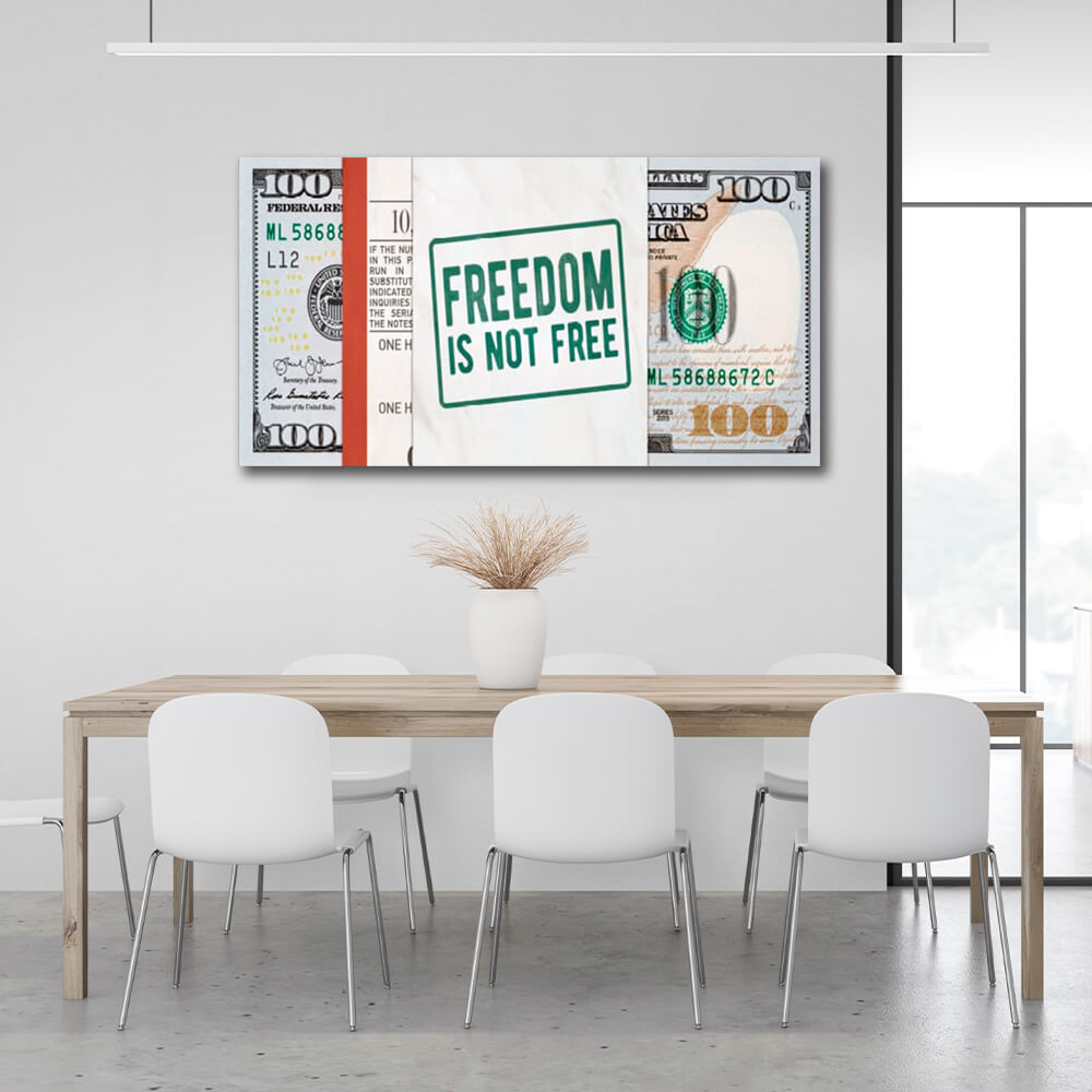 Dollar Freedom is not free Inspirational Canvas Wall Art Print