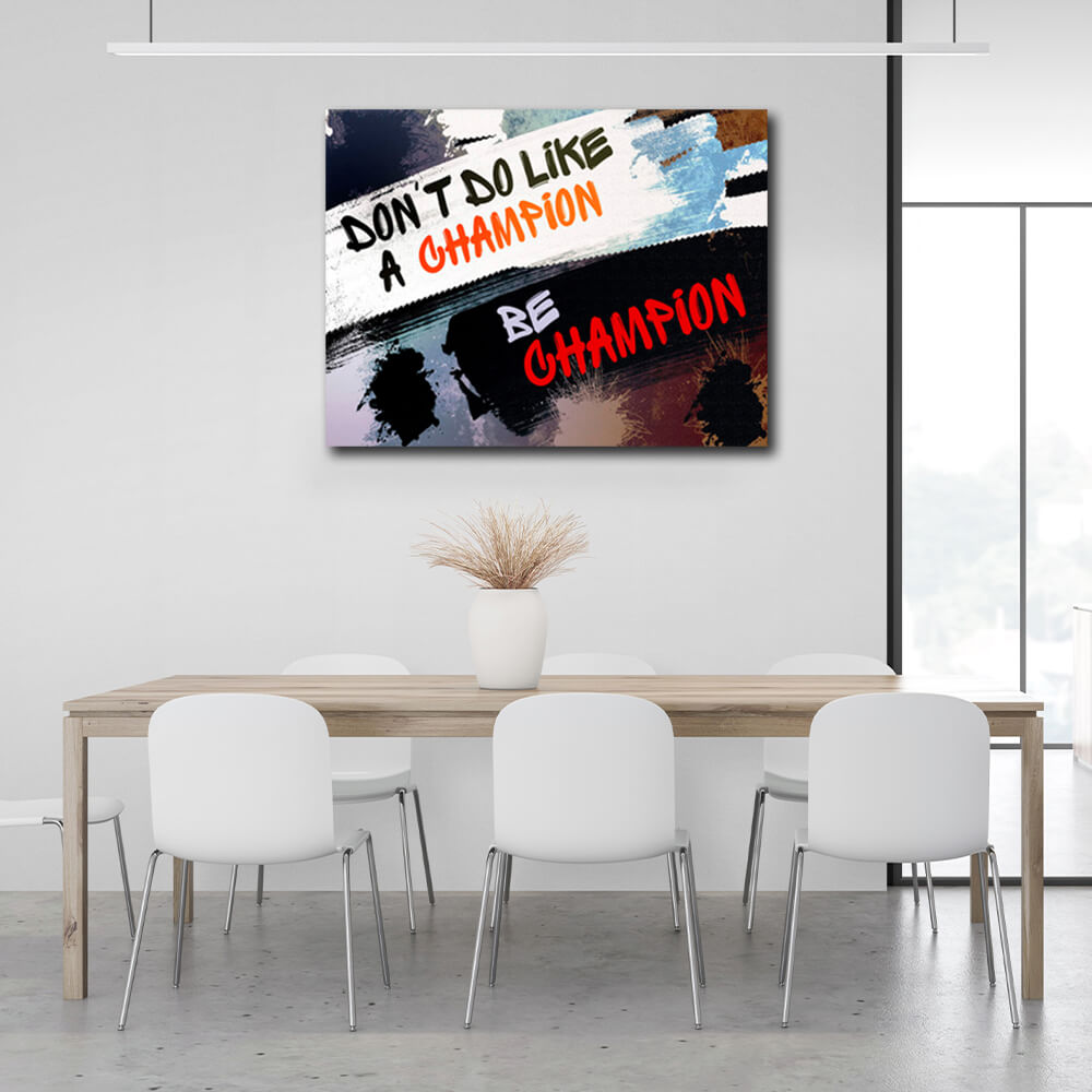 For motivation Be a champion Motivational Canvas Wall Art Print