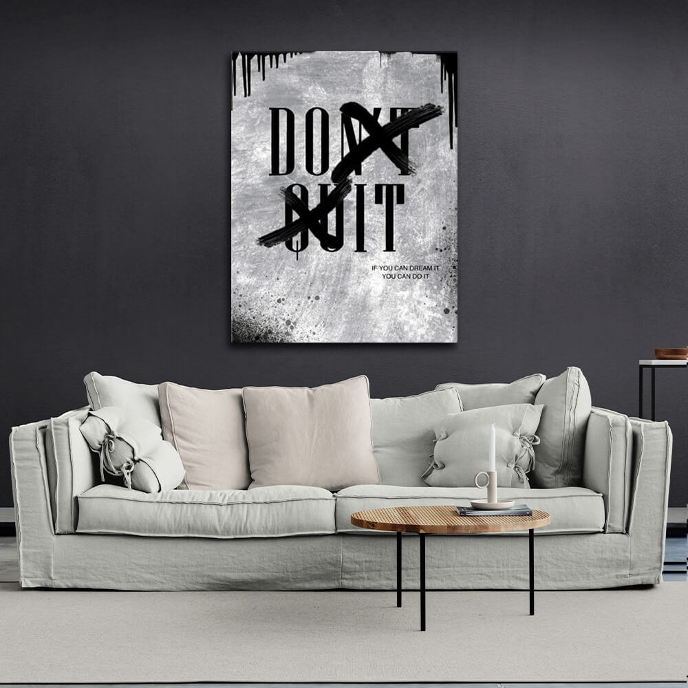 Zur Motivation. Do it – motivierender Kunstdruck auf Leinwand.