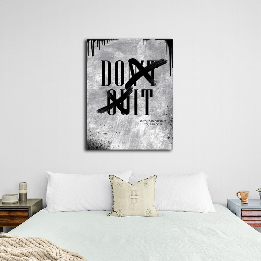 Zur Motivation. Do it – motivierender Kunstdruck auf Leinwand.