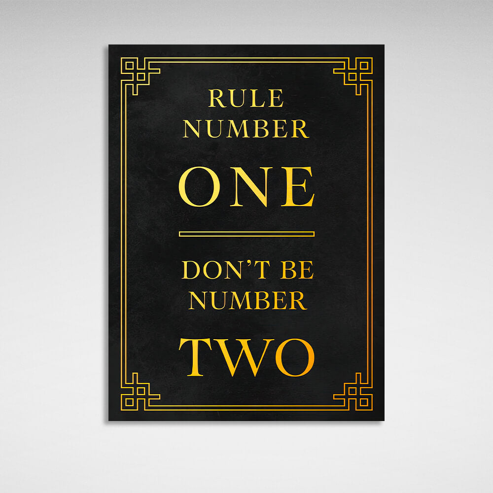 For motivation Rule number one - don't be number two Motivational Canvas Wall Art Print