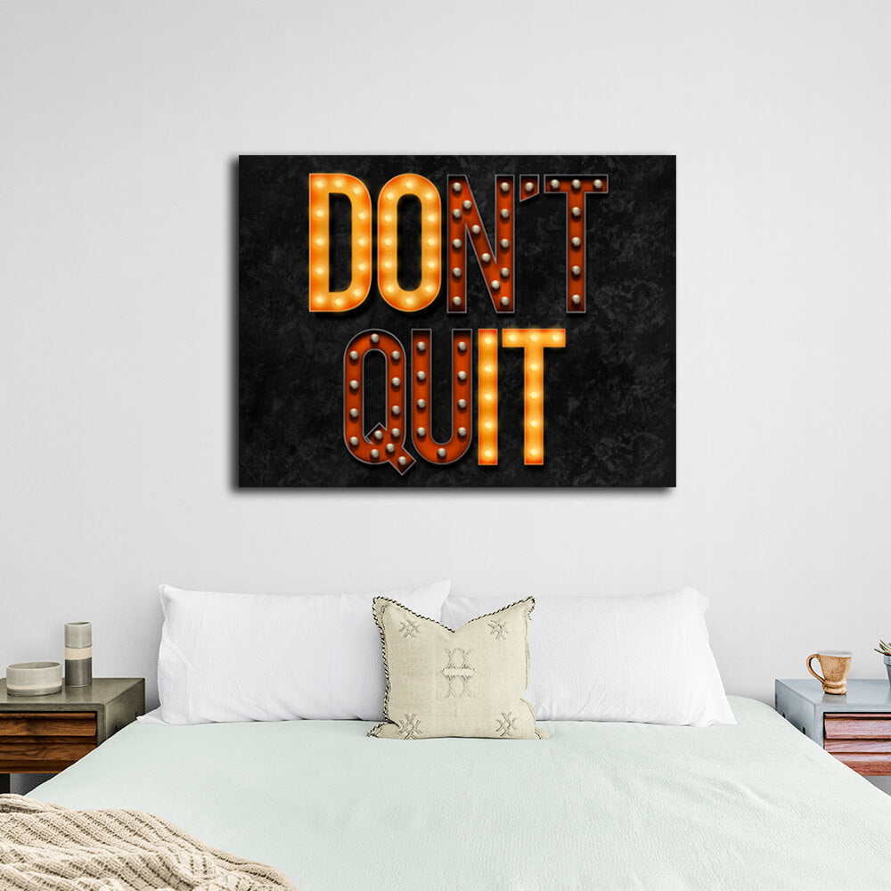 To motivate Don't quit light Motivational Canvas Wall Art Print