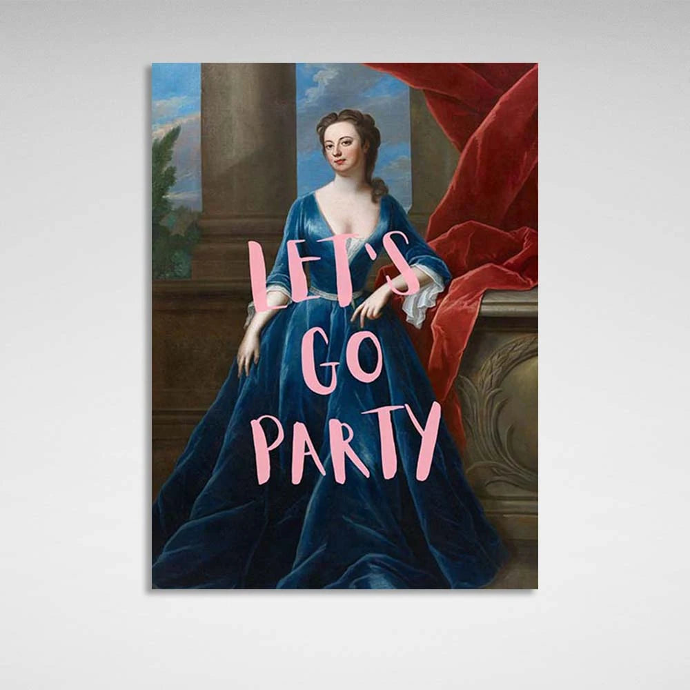 Leinwandbild „Let's go party“