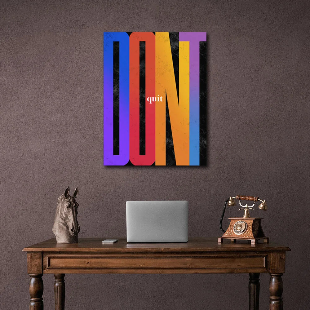 Um zu motivieren, geben Sie nicht auf, motivierender Leinwand-Kunstdruck