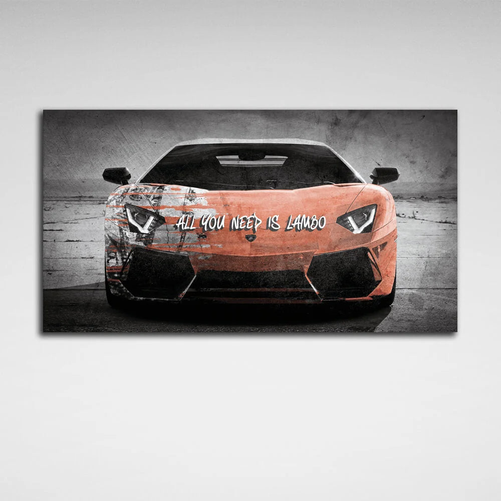 Zur Motivation brauchen Sie nur Lambon Motivations-Kunstdruck auf Leinwand