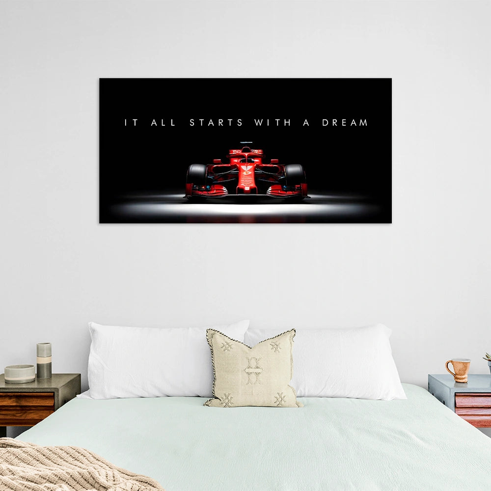 IT ALL STARTS WITH A DREAM FERRARI F1  CANVAS
